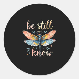 Var stilla och känna till Floral Dragonfly Kristna Runt Klistermärke