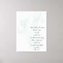 Var stilla och känna tro Bible verse Canvastryck