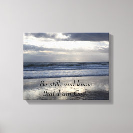 Var stilla och vet att jag är Gud Canvastryck