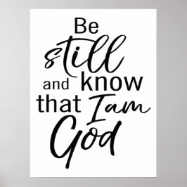 Var stilla och vet att jag är Gud Poster