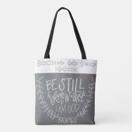 Var stilla och vet att jag är Gud Tote Bag Tygkasse