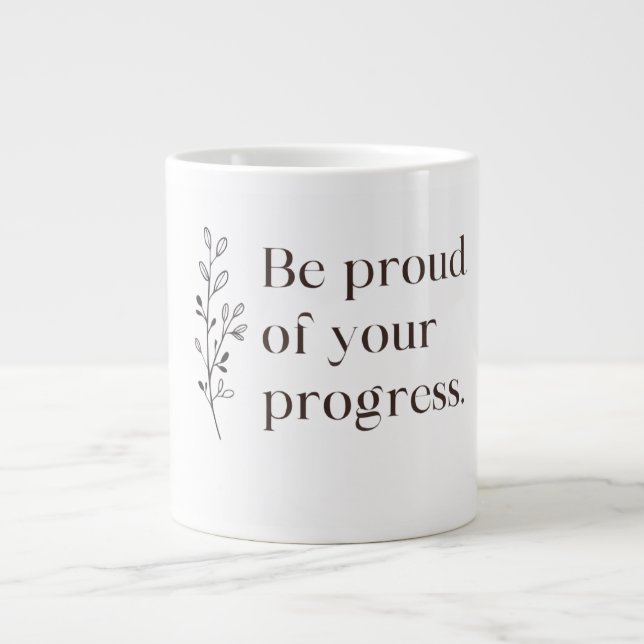 Var Stolt Över Din Framgång Minimalistisk Kaffemug Jumbo Mugg (Framsidan)