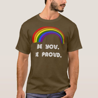 Var stolt över HBT-Pridet T HGBTQ-support Shirt