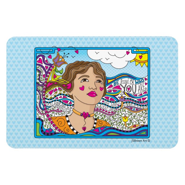 Var stolt över vem du är_Flex Magnet 6"x4" (Horisontell)