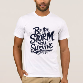 Var stormen du Överlevde? T Shirt
