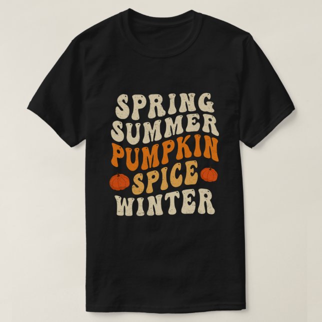 Vår Summer Pumpkin Spice Winter Pumpkin Spice L T Shirt (Design framsida)