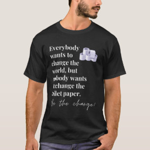 Var Superskojet Ändra funktionellt inspirationsoff T Shirt