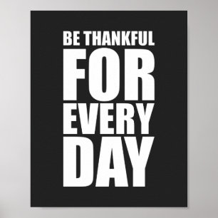 Var tacksam för varje dag Inspirationsoffert Poster