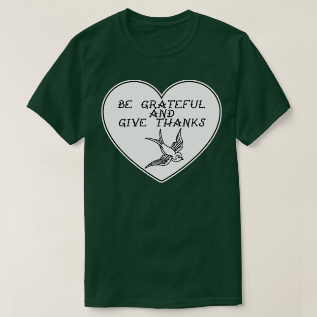 Var tacksam och tack till Ge T Shirt (Design framsida)