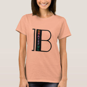 Var tacksam T-Shirt