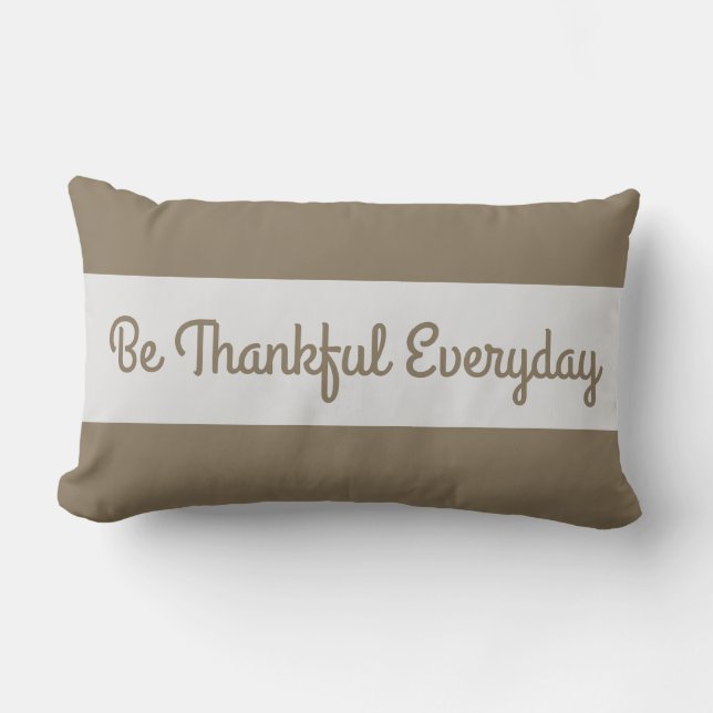 Var tacksam varje dag för att du är välsignad lumbarkudde (Framsida)