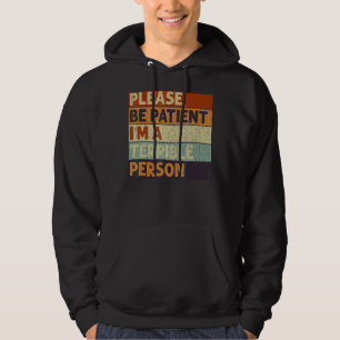 Var tålmodig, jag är en fruktansvärd person Sarcas Hoodie