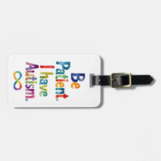 Var tålmodig jag har autism | Text för vattenfärg Bagagebricka