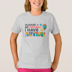 Var tålmodig om jag har Autism Puzzles T Shirt