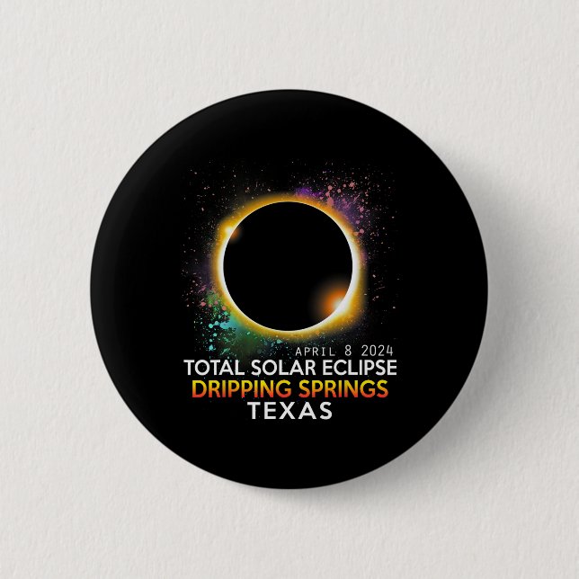 Vår Texas Totality Total Solar Eclipse 2024 Knapp (Framsida)