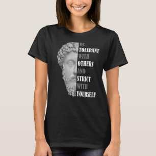 Var tolerant Marcus Aurelius Stoic Stoicism Quote T Shirt