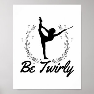 Var tråd Baton Twirling Dancing Dance Gift Idea Poster