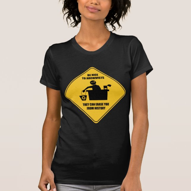 Var trevlig till arkivarier t-shirt (Framsida)
