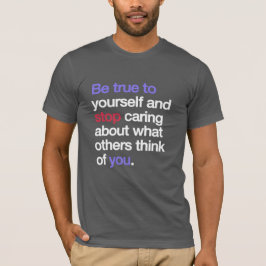 Var Trogen Mot Dig T-Shirt