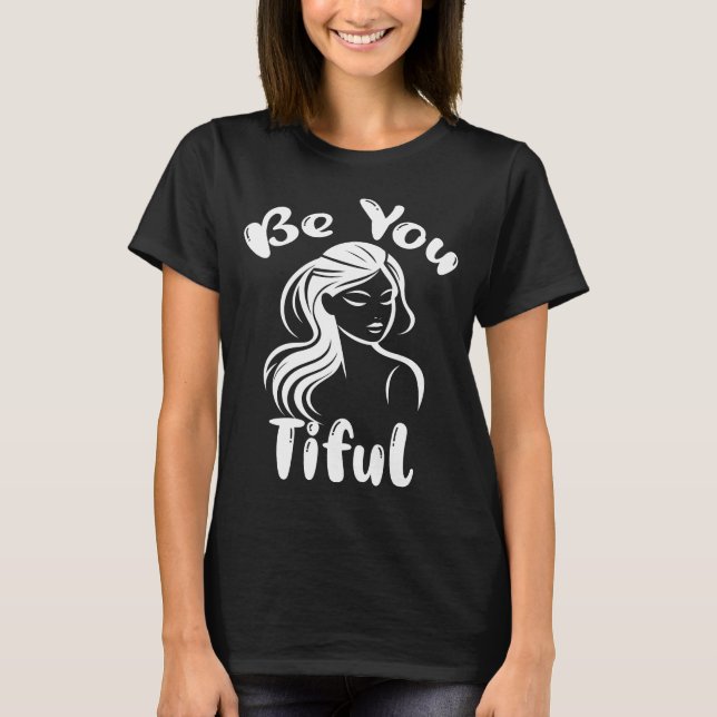 Var trött på vackra Kärlek Beyoutiful T Shirt (Framsida)