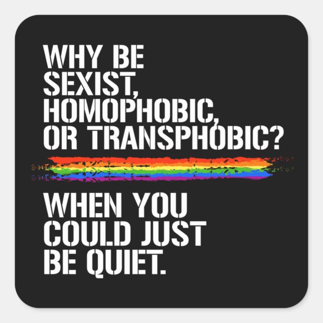 Var tyst T-Shirt Fyrkantigt Klistermärke (Framsida)