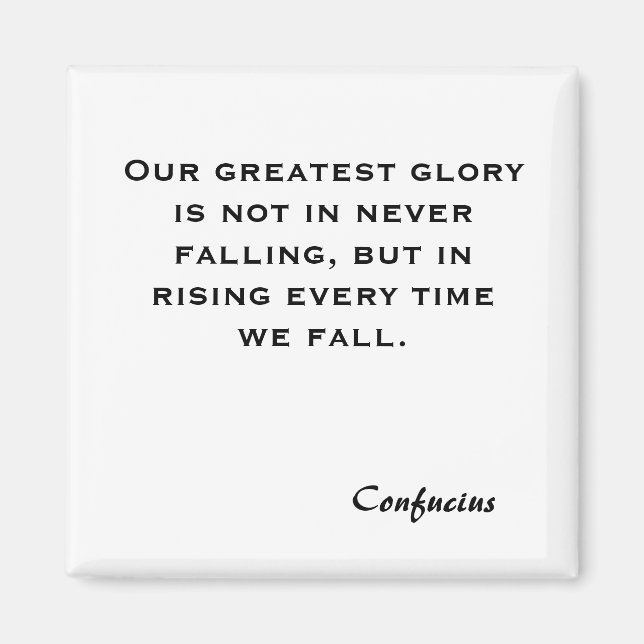 Vår underbarare ära är inte att aldrig falla, men. magnet (Framsidan)