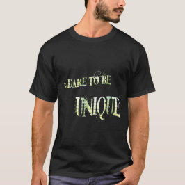 Var unik T-shirt. T-shirt