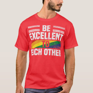 Var utmärkt för varannan Coola Pride månad T Shirt