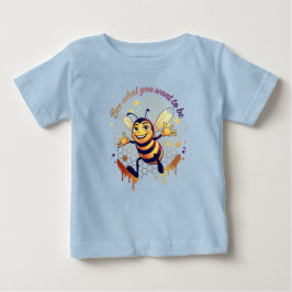 Var Vad Du Vill Vara – Söt Honungsbi T Shirt