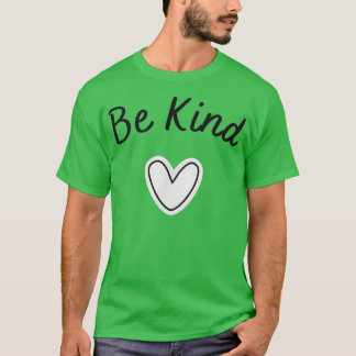 Var vänlig 16 t shirt