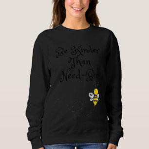 Var vänlig än nödvändigt för bin Honungsbin 1 T Shirt