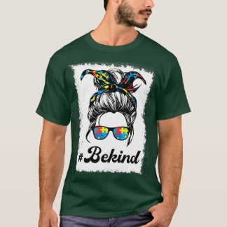 Var vänlig Autism Mamma Messy Bun Life Autism Awar T Shirt