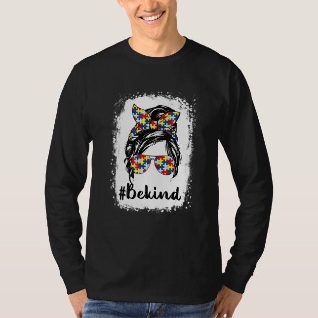 Var vänlig Autism Mamma Messy Bun Life Autism Awar T Shirt (Framsida)