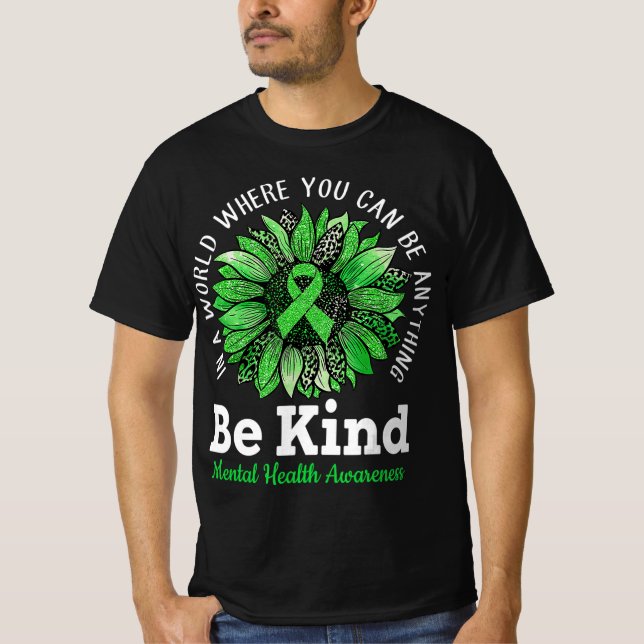 Var vänlig Grönt Ribbon Solros Mental Health Medve T Shirt (Framsida)