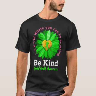 Var vänlig Grönt Ribbon Solros Mental Health Medve T Shirt