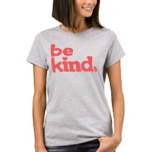 Var vänlig korall text-grafisk slogan T-Shirt