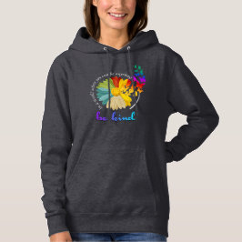 Var vänlig | Kvinnor Hoodie T Shirt