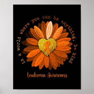 Var vänlig Leukemi Awareness Orange Poster