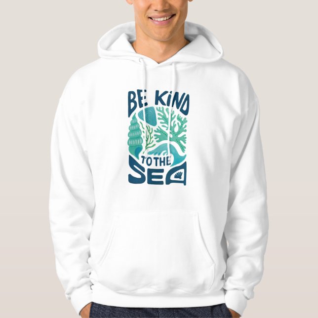 Var vänlig mot havet - ekodesign för bevarande av  hoodie (Framsida)