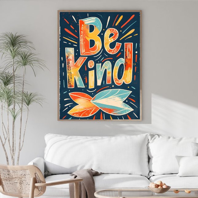 Var vänlig Motivationsväggkonst Poster (Skapare uppladdad)