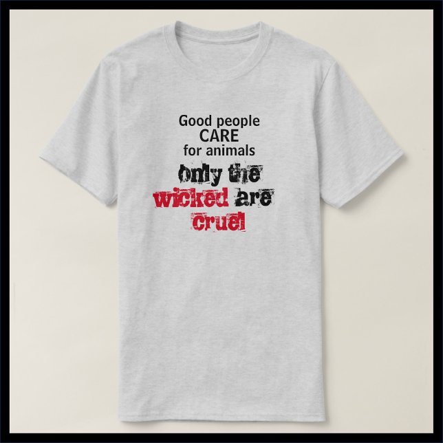 Var vänlig och animaliska Höger T Shirt (Skapare uppladdad)