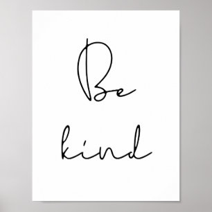Var vänlig och minimalistisk poster