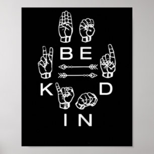 Var vänlig och signera Dövet Lärargrafik Poster
