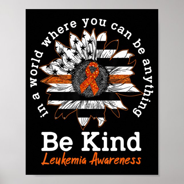 Var vänlig Orange Ribbon Solros Kindness Leukemi Poster (Framsidan)