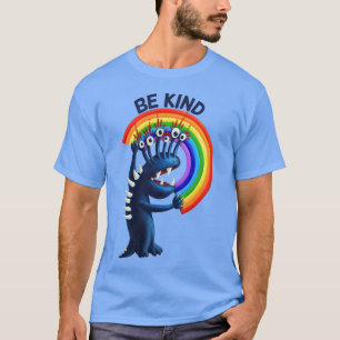 Var vänlig - Positivt meddelande för rekorg av typ T Shirt