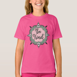 Var vänlig   Rosa och Mint Grönt Mandala T Shirt