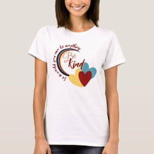 Var vänlig t shirt