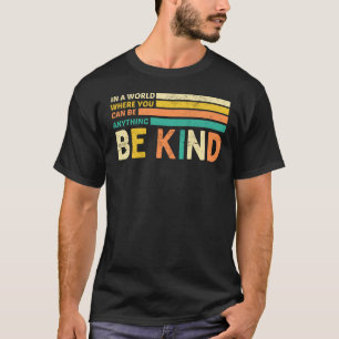 Var vänlig t shirt