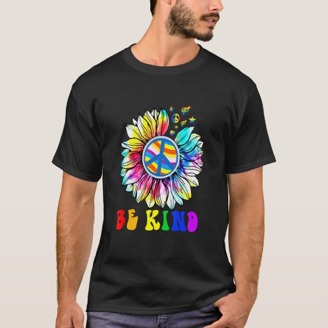 Var vänliga, Kärlek Rainbow Välj indness Solros Pr T Shirt (Framsida)
