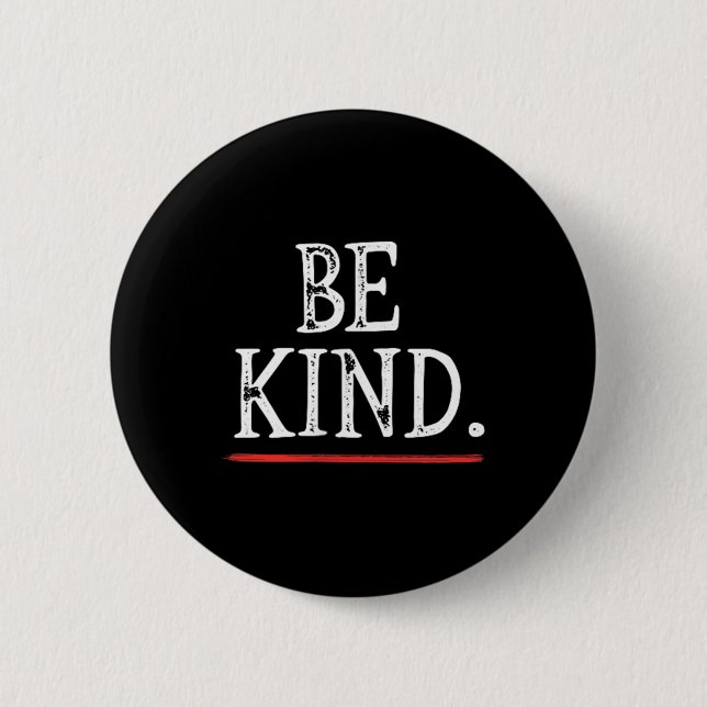 Var vänliga Kindness Anti-mobbing Awareness Mental Knapp (Framsida)